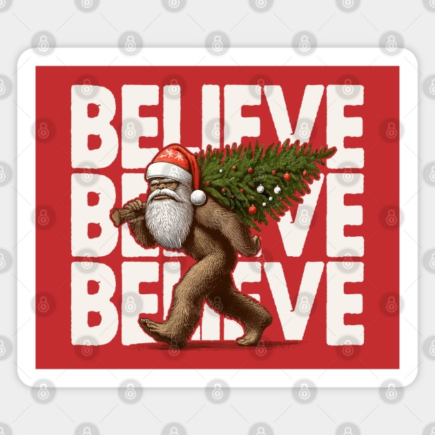 Believe in Bigfoot - Funny Christmas Sticker by TwistedCharm